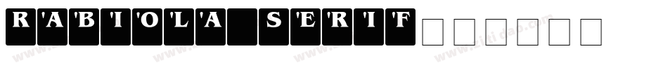 Rabiola Serif字体转换